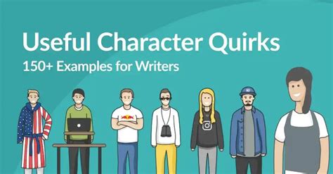 quirk examples|150+ Useful Character Quirks (Plus a Few Clichés to Avoid).